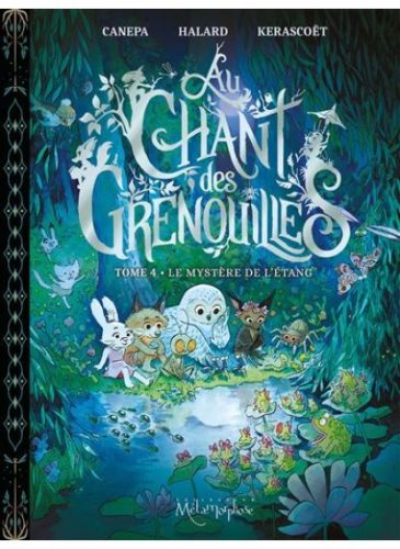 AU-CHANT-DES-GRENOUILLES-T.-4