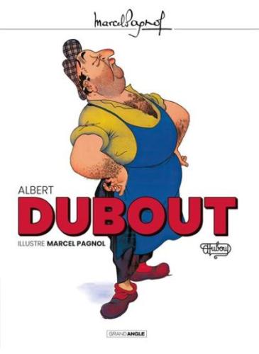 Albert-Dubout-illustre-Marcel-Pagnol