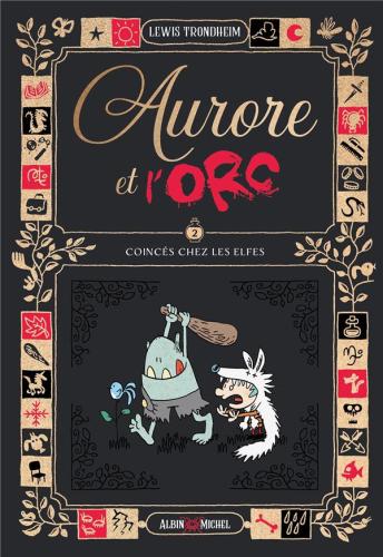Aurore-et-lOrc-T.2