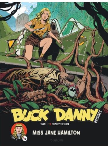 BUCK-DANNY-ORIGINES-Miss-Jane-Hamilton-T.1