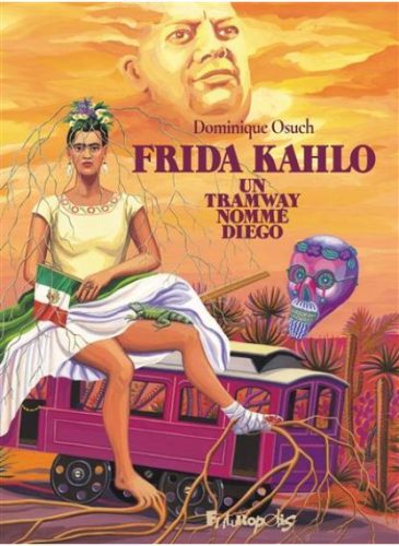 FRIDA-KAHLO-UN-TRAMWAY-NOMME-DIEGO