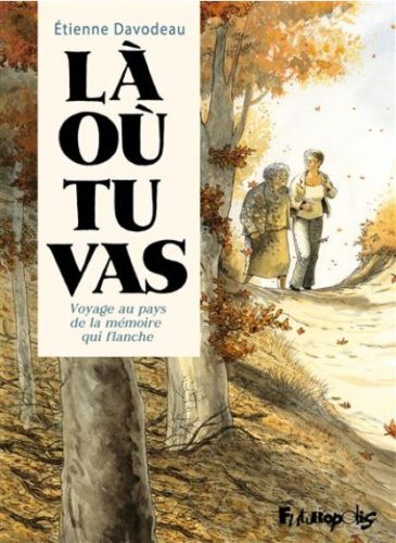 LA-OU-TU-VAS-VOYAGE-AU-PAYS-DE-LA-MEMOIRE-QUI-FLANCHE