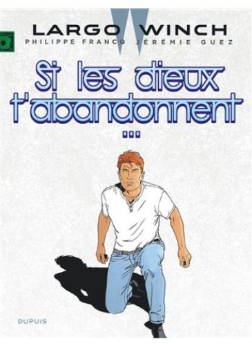 LARGO-WINCH-T.25-Version-limitee-avec-supplement-