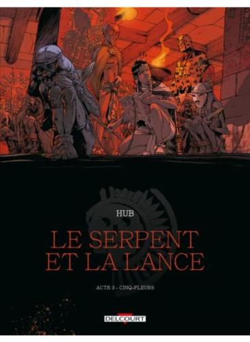 LE-SERPENT-ET-LA-LANCE-T.3