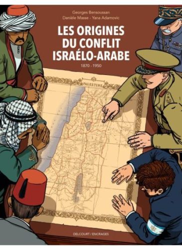 LES-ORIGINES-DU-CONFLIT-ISRAELO-ARABE-1870-1950
