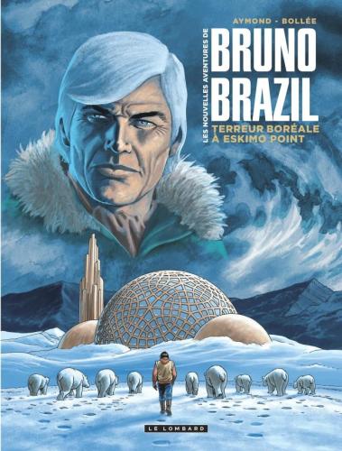Les-nouvelles-aventures-de-Bruno-brazil-T.3
