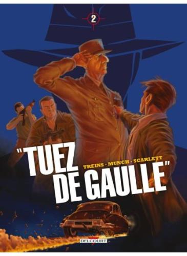 Tuez-DE-Gaulle-T.2