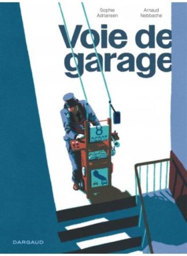 VOIE-DE-GARAGE